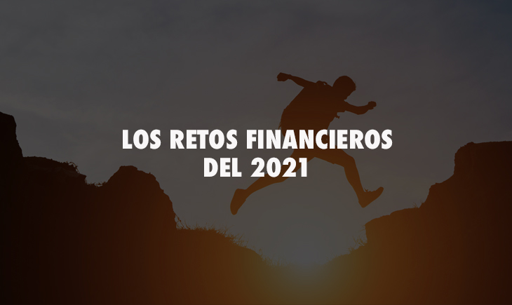 Los retos financieros del 2021 – Matika
